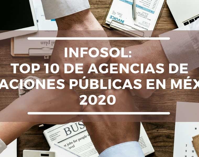 InfoSol se consolida en las Top 10 del Ranking de Agencias de Relaciones Públicas en México